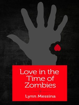 cover image of Love in the Time of Zombies